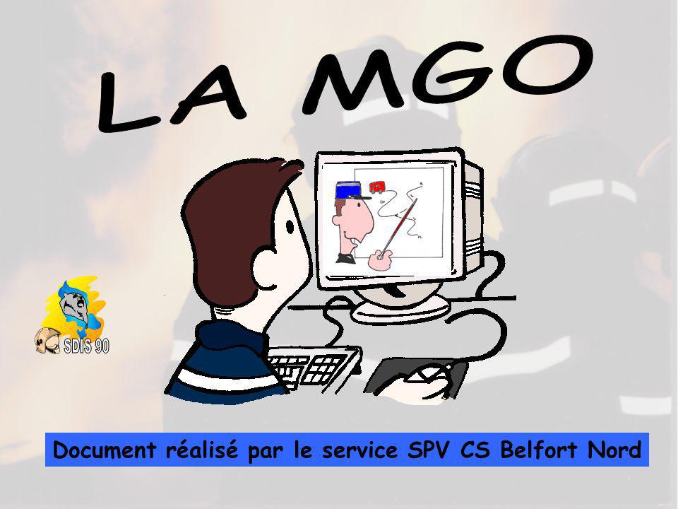 LA MGO SDIS 90 Document réalisé par le service SPV CS Belfort Nord
