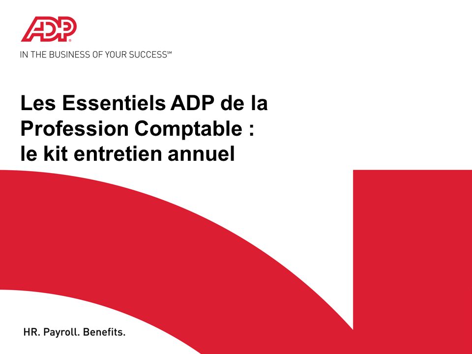 Les Essentiels ADP de la Profession Comptable : le kit entretien annuel