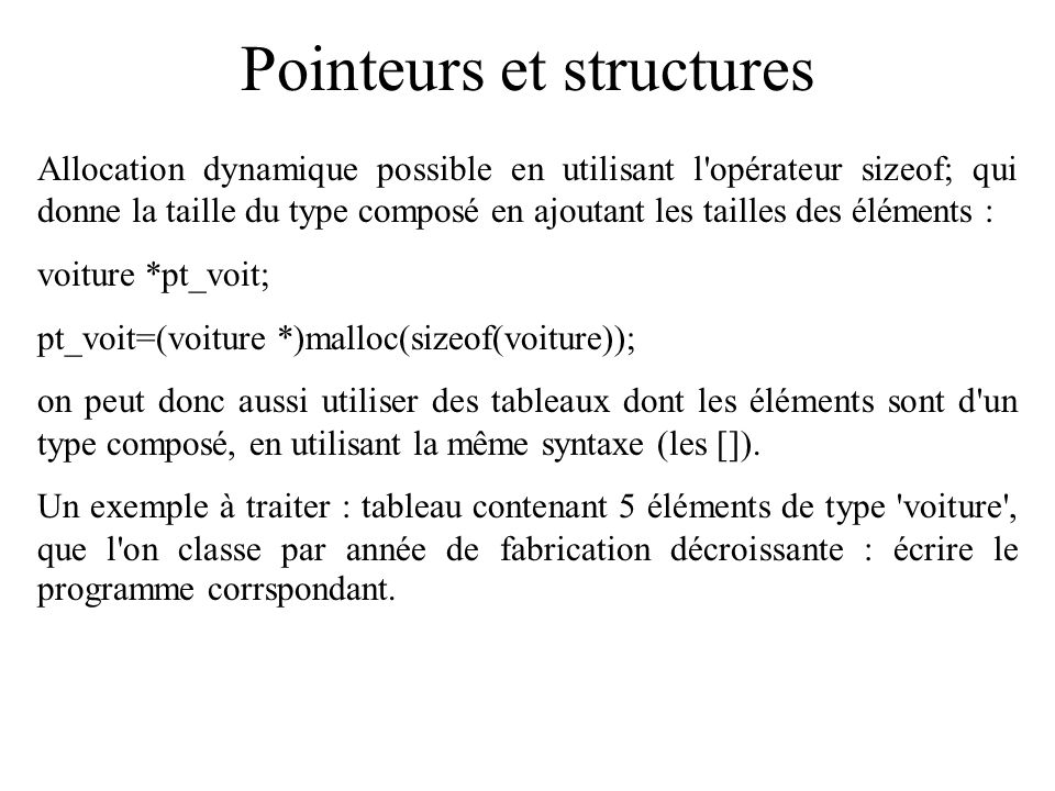 Pointeurs et structures