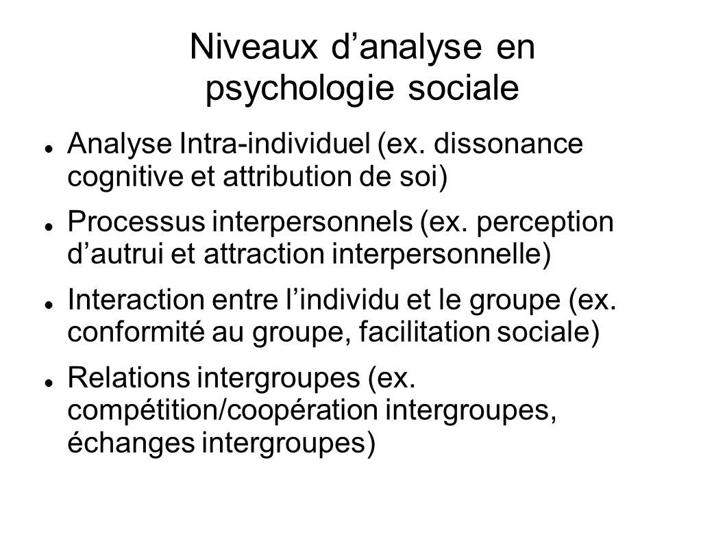 Niveaux d’analyse en psychologie sociale