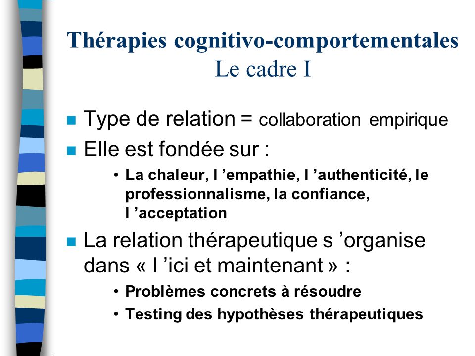 Thérapies cognitivo-comportementales Le cadre I