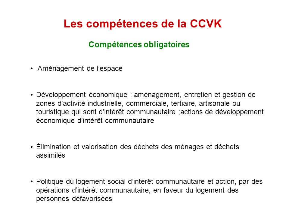 Les compétences de la CCVK