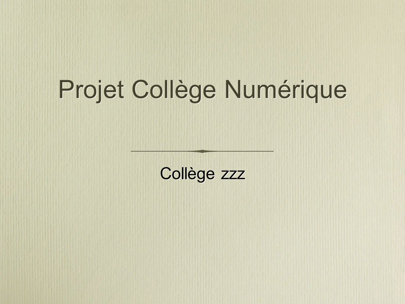 Projet Collège Numérique