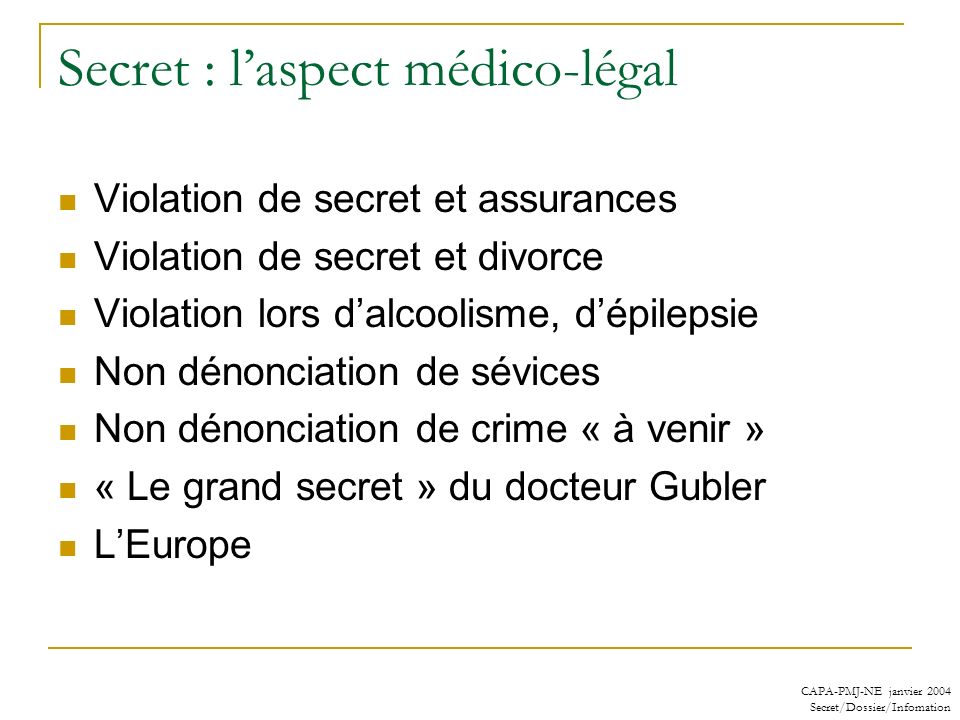 Secret : l’aspect médico-légal