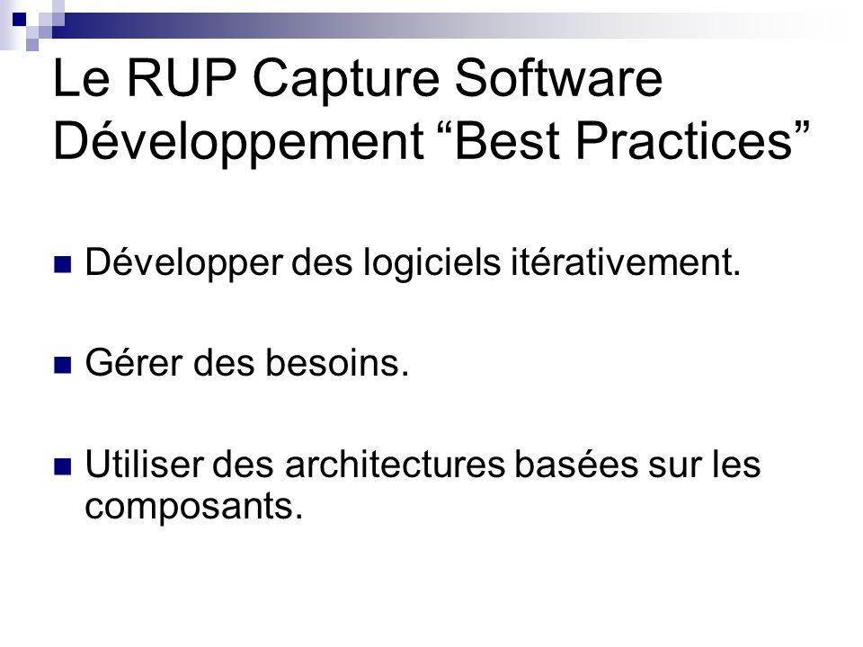 Le RUP Capture Software Développement Best Practices