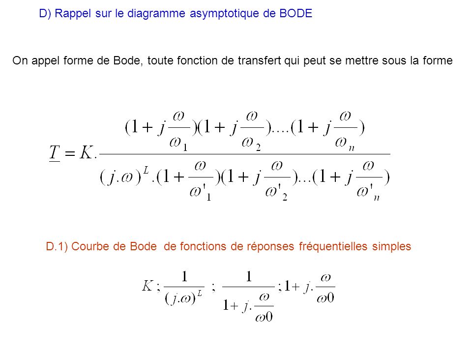 D) Rappel sur le diagramme asymptotique de BODE