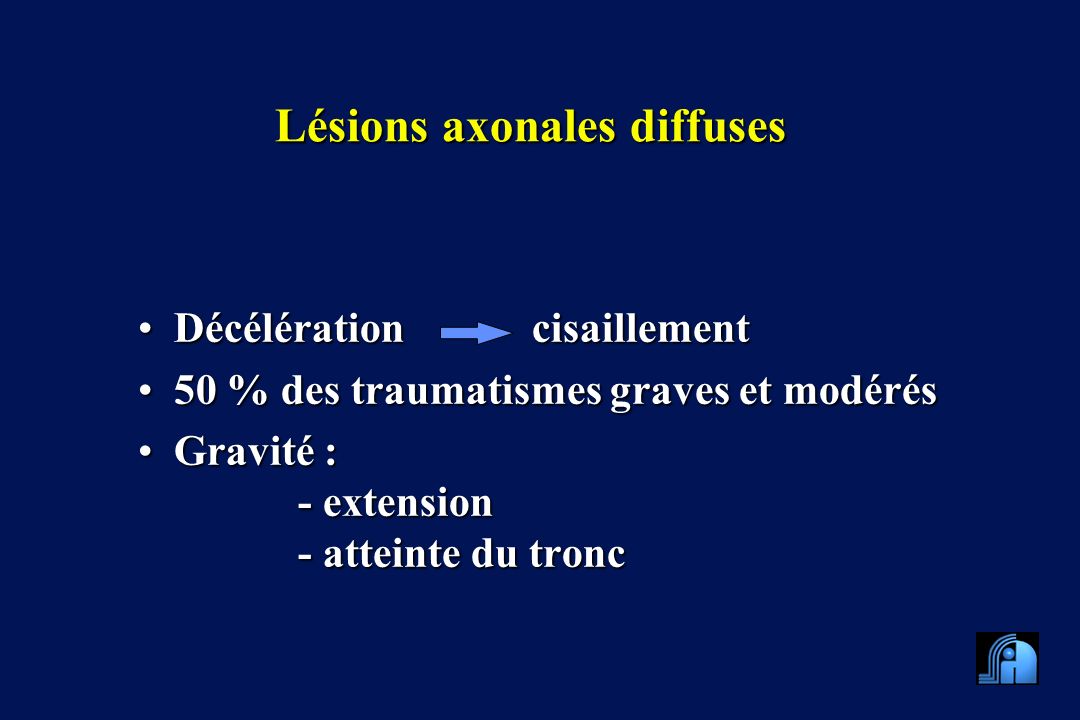 Lésions axonales diffuses