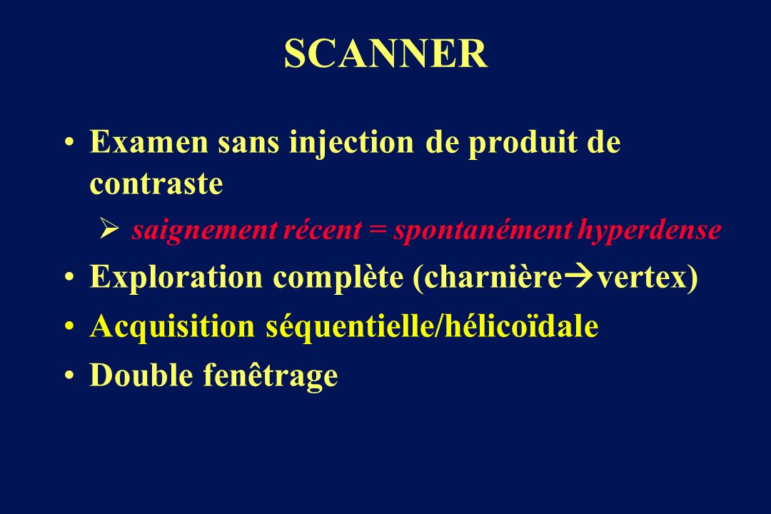SCANNER Examen sans injection de produit de contraste