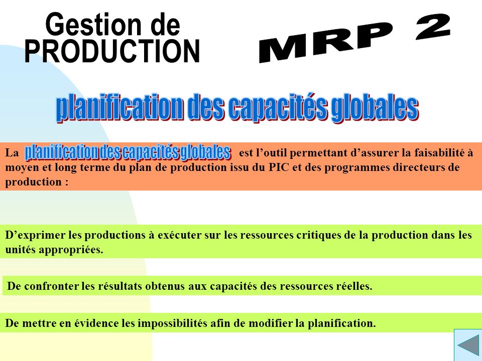 Gestion de PRODUCTION planification des capacités globales MRP 2