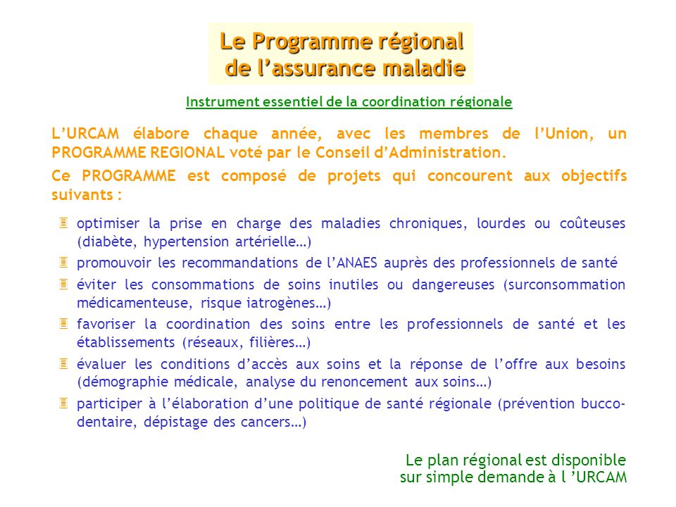 Le Programme régional de l’assurance maladie
