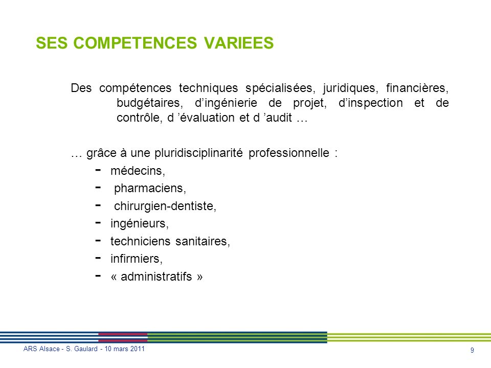SES COMPETENCES VARIEES