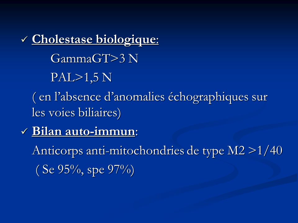 Cholestase biologique: