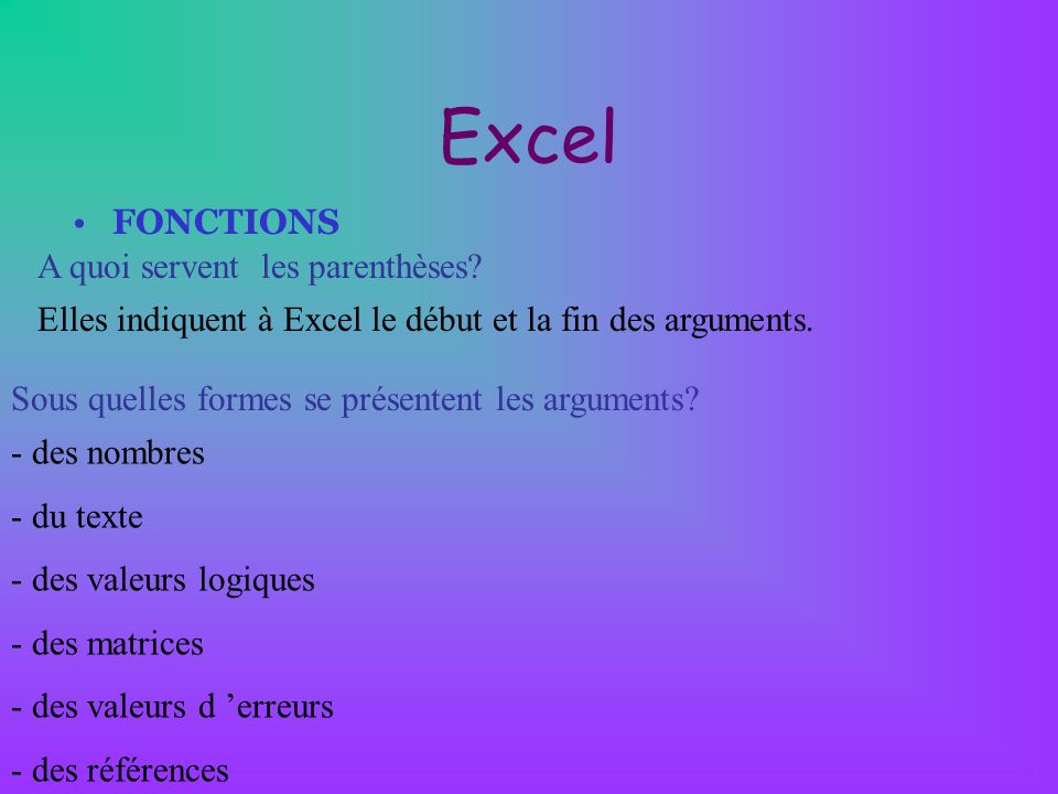 Excel FONCTIONS A quoi servent les parenthèses