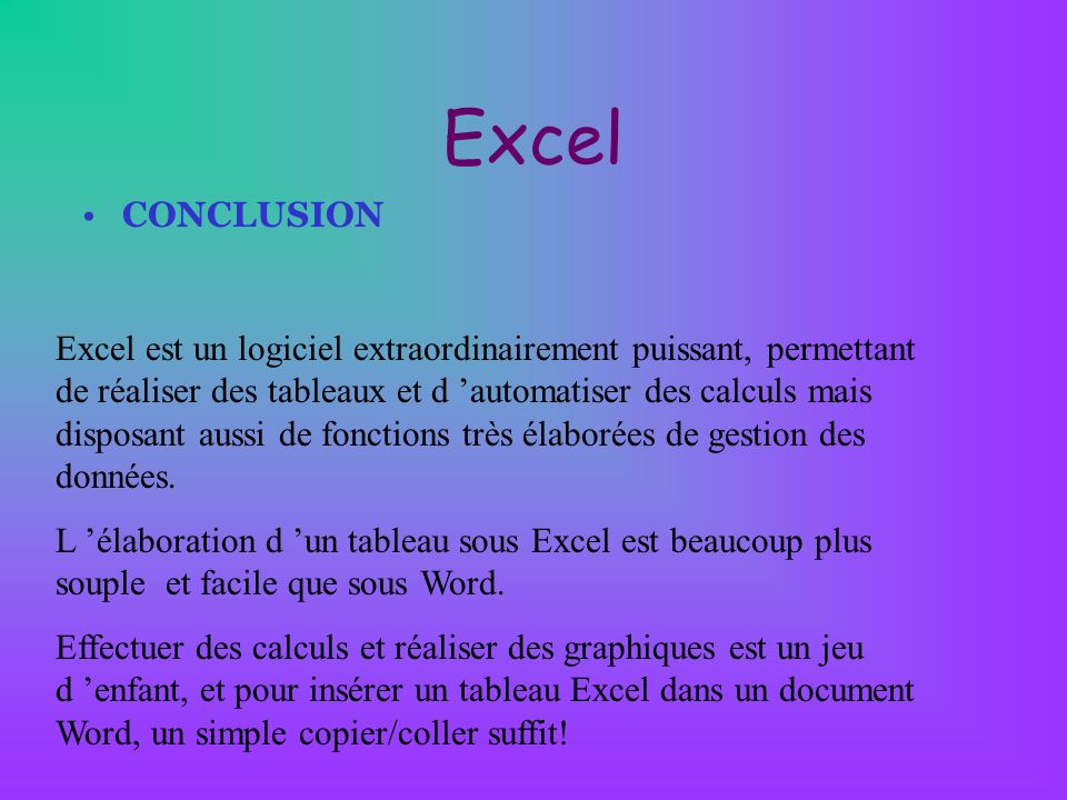 Excel CONCLUSION.