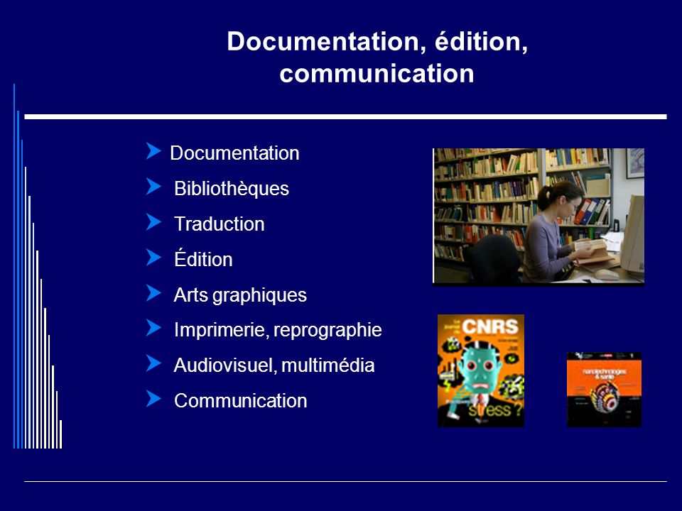 Documentation, édition, communication