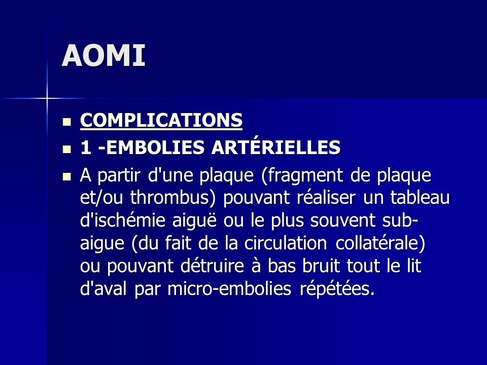 AOMI COMPLICATIONS 1 -EMBOLIES ARTÉRIELLES