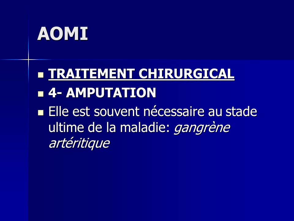 AOMI TRAITEMENT CHIRURGICAL 4- AMPUTATION