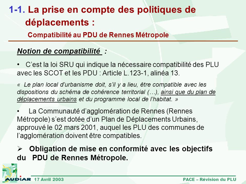 1-1. La prise en compte des politiques de déplacements : Compatibilité au PDU de Rennes Métropole