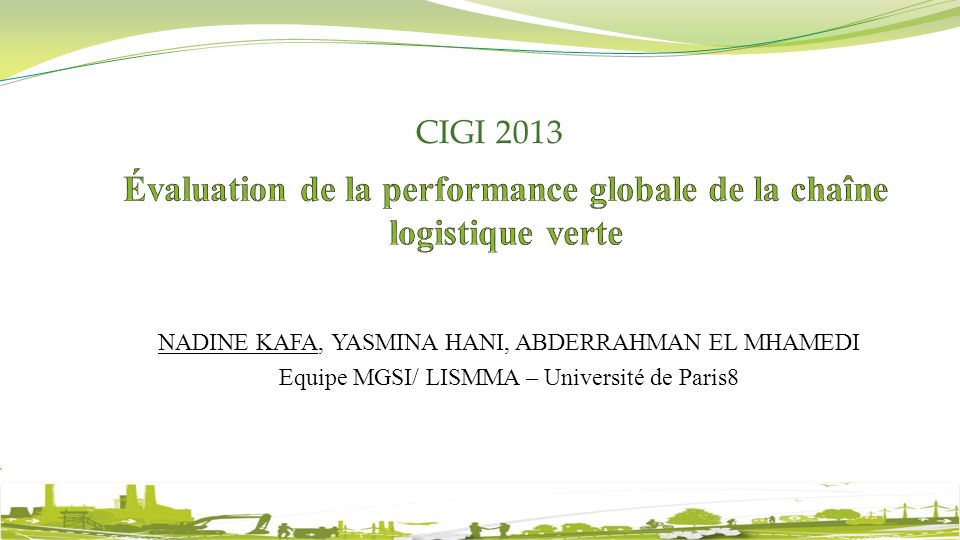 Évaluation de la performance globale de la chaîne logistique verte