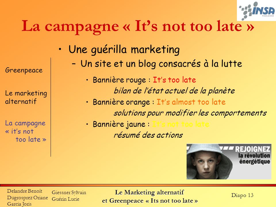 La campagne « It’s not too late »