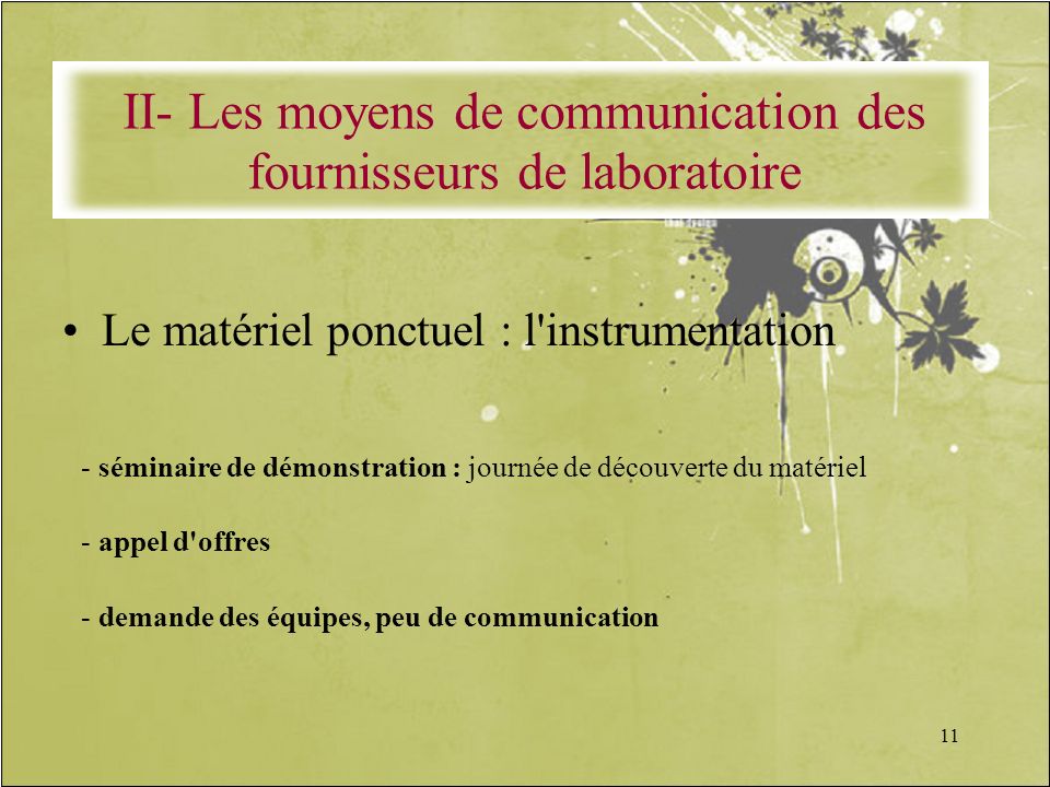 II- Les moyens de communication des fournisseurs de laboratoire