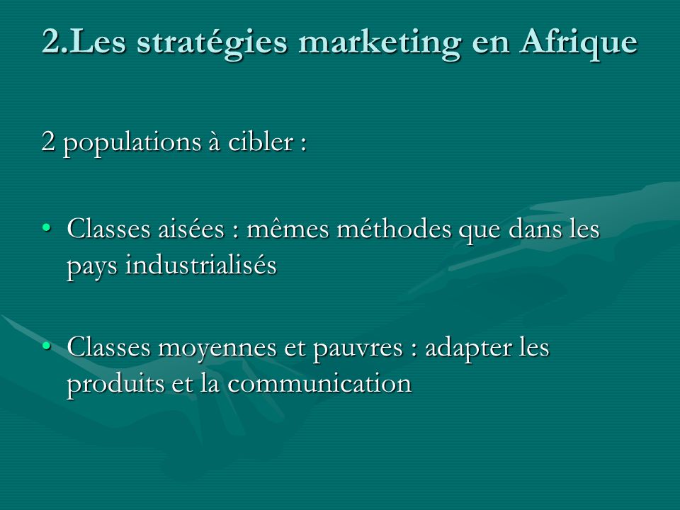2.Les stratégies marketing en Afrique