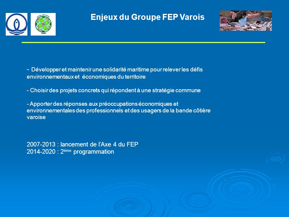 Enjeux du Groupe FEP Varois
