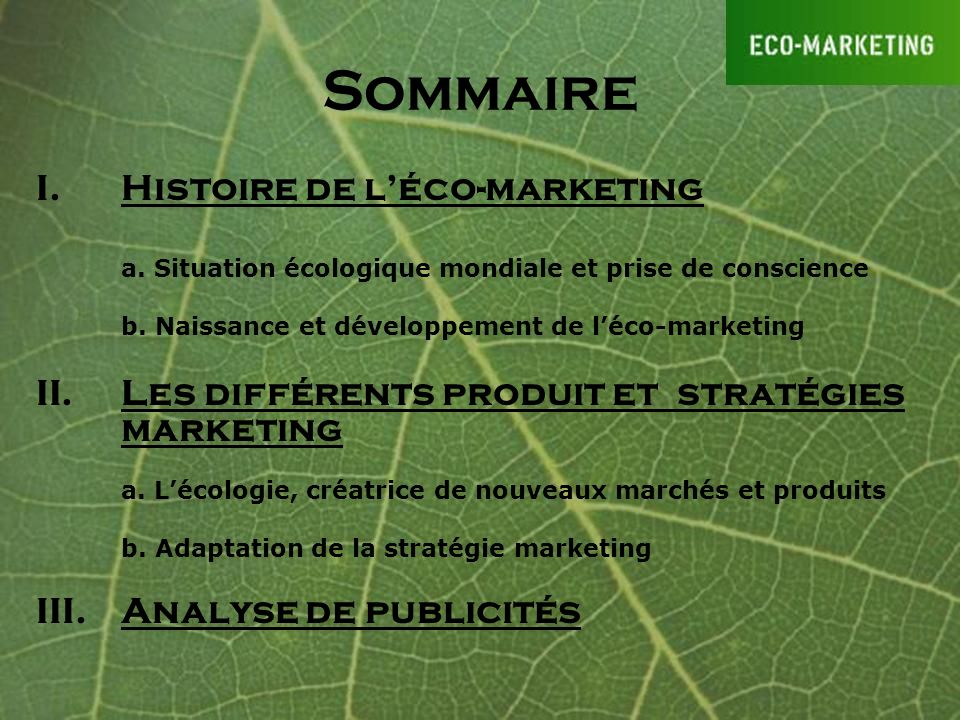 Sommaire Histoire de l’éco-marketing