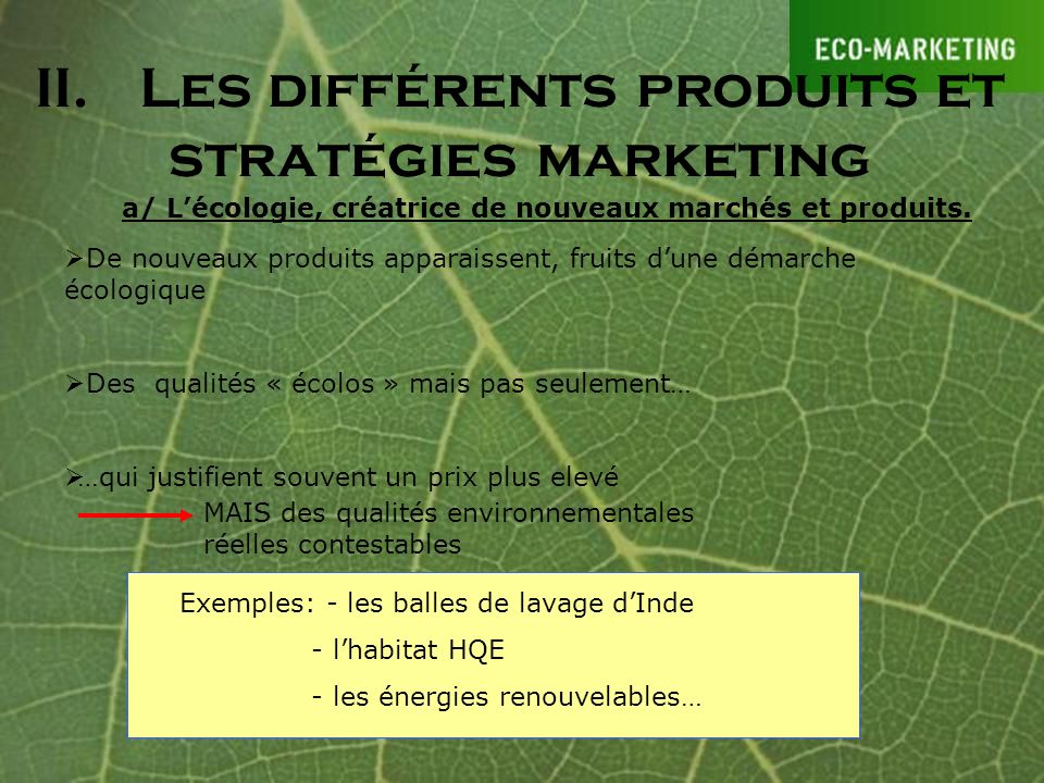 II. Les différents produits et stratégies marketing