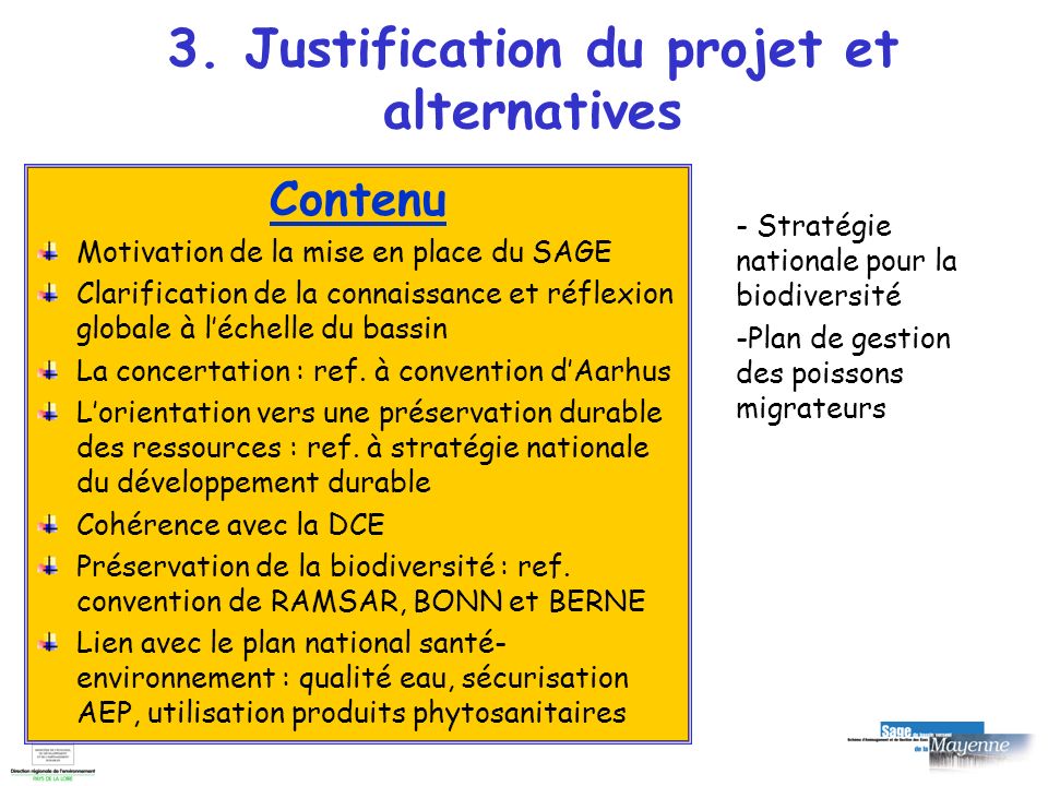 3. Justification du projet et alternatives