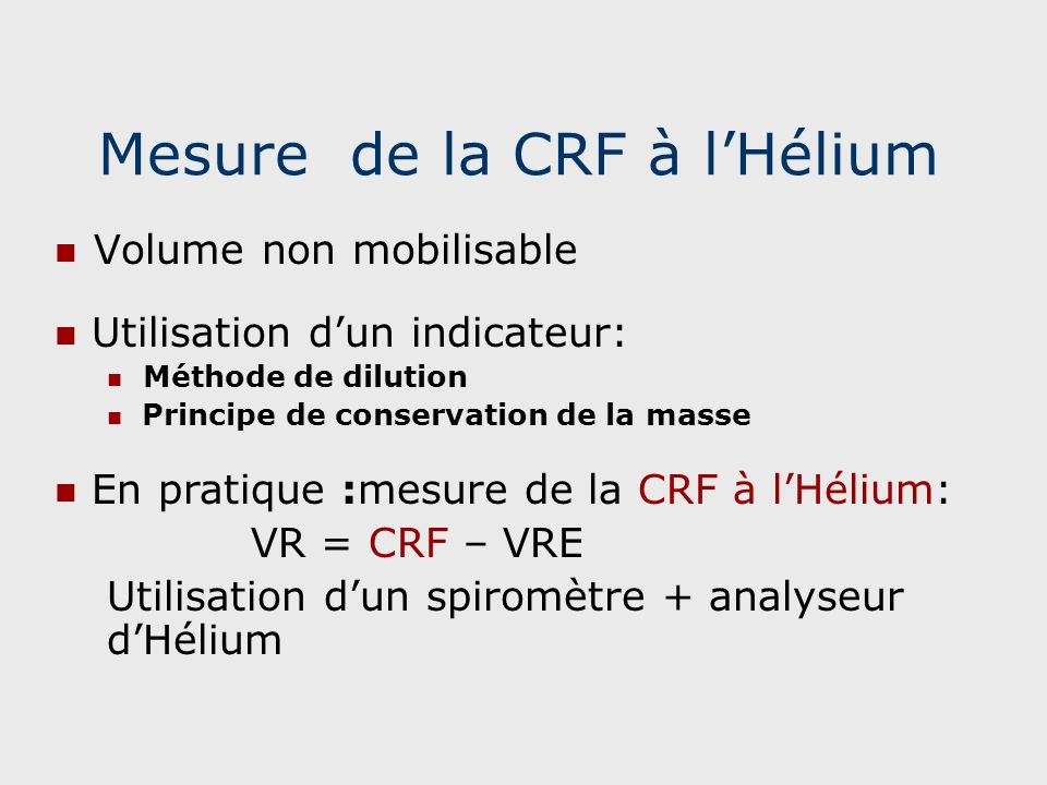 Mesure de la CRF à l’Hélium