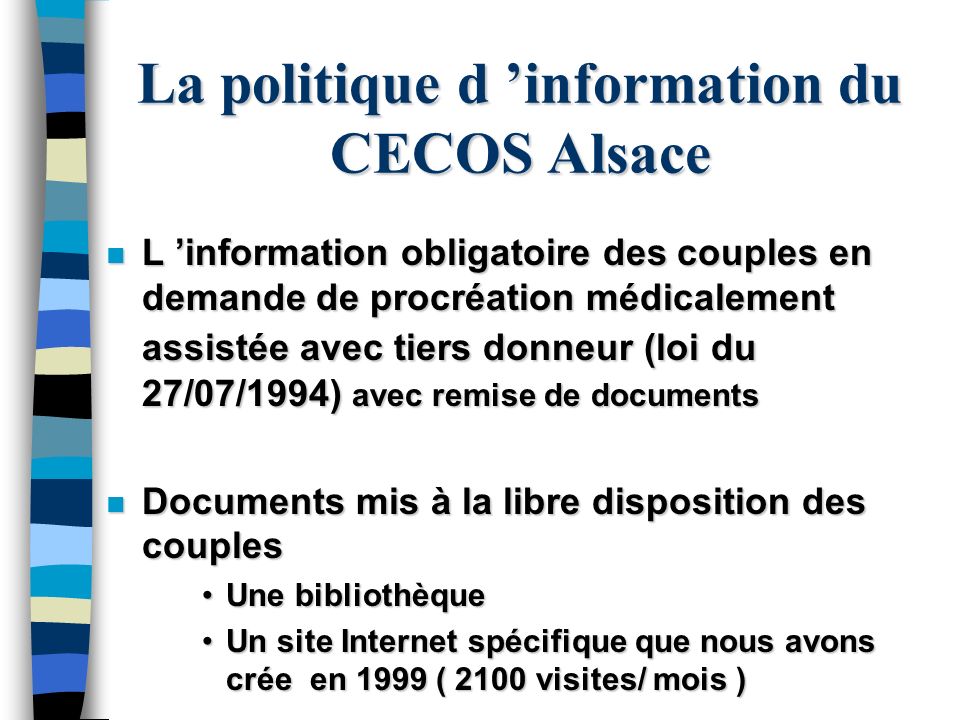 La politique d ’information du CECOS Alsace