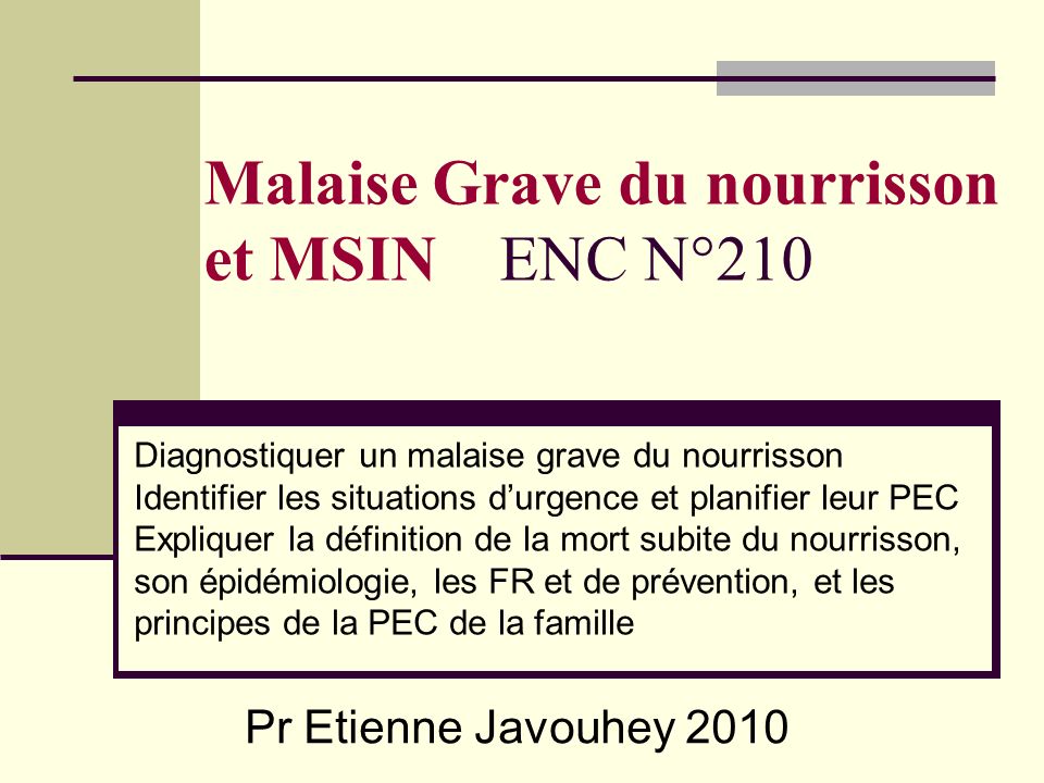 Malaise Grave du nourrisson et MSIN ENC N°210