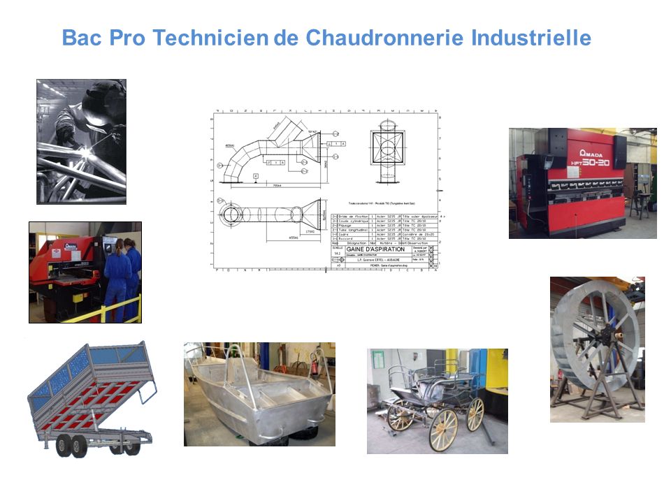 Bac Pro Technicien de Chaudronnerie Industrielle