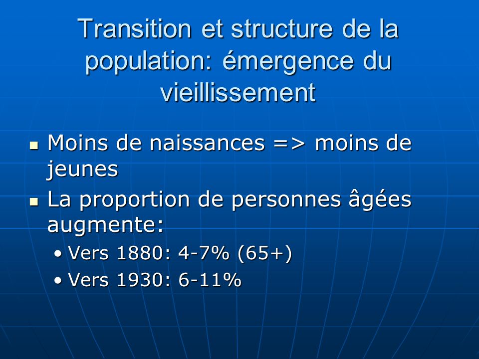Transition et structure de la population: émergence du vieillissement