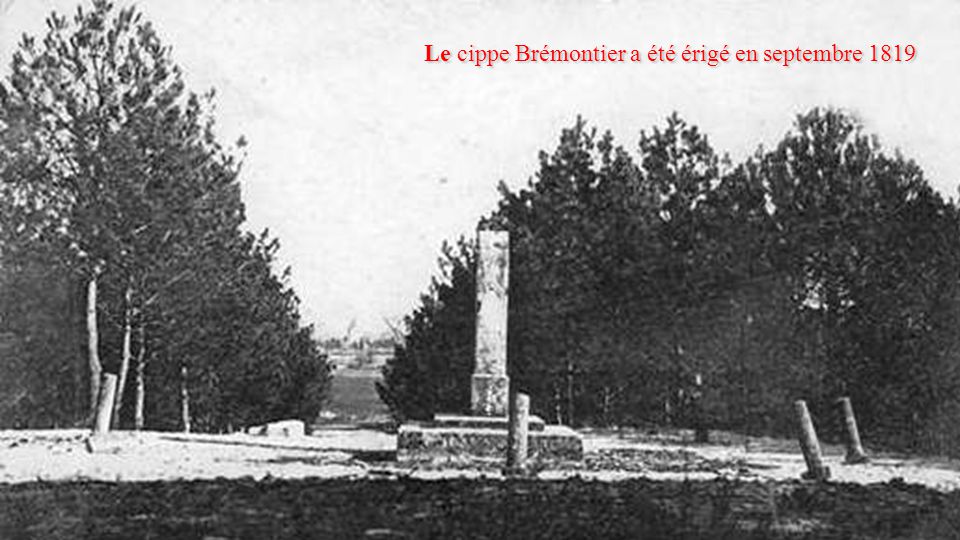 Le cippe Brémontier a été érigé en septembre 1819