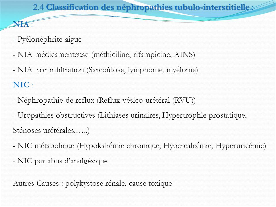 2.4 Classification des néphropathies tubulo-interstitielle :