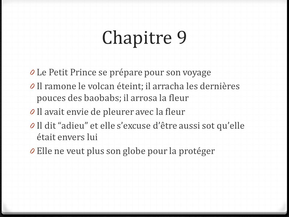 Chapitre 9 Le Petit Prince se prépare pour son voyage