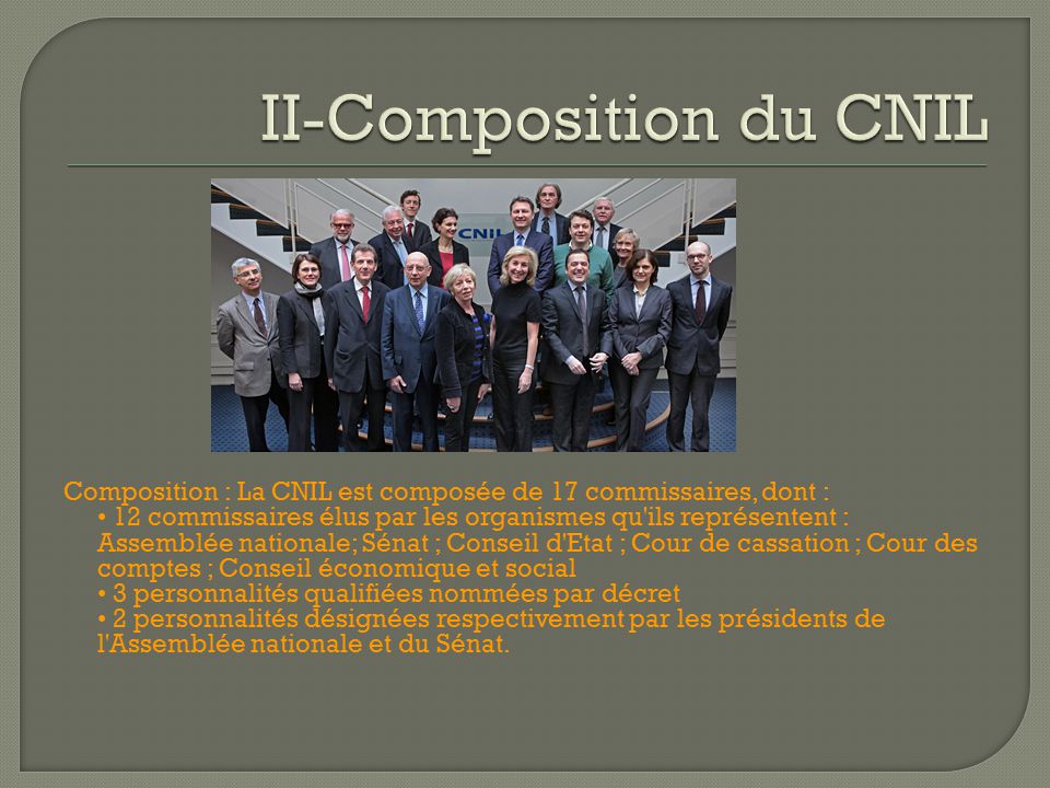 II-Composition du CNIL