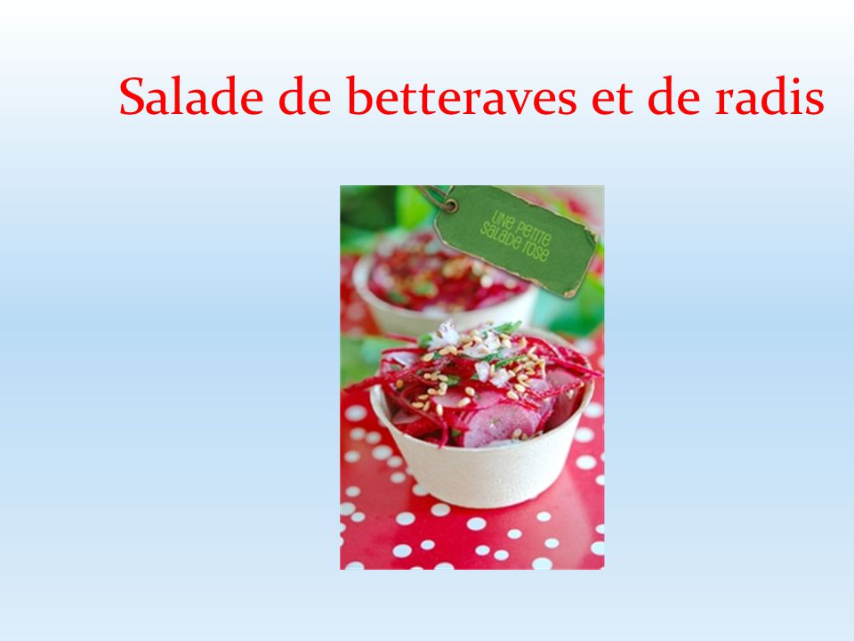 Salade de betteraves et de radis