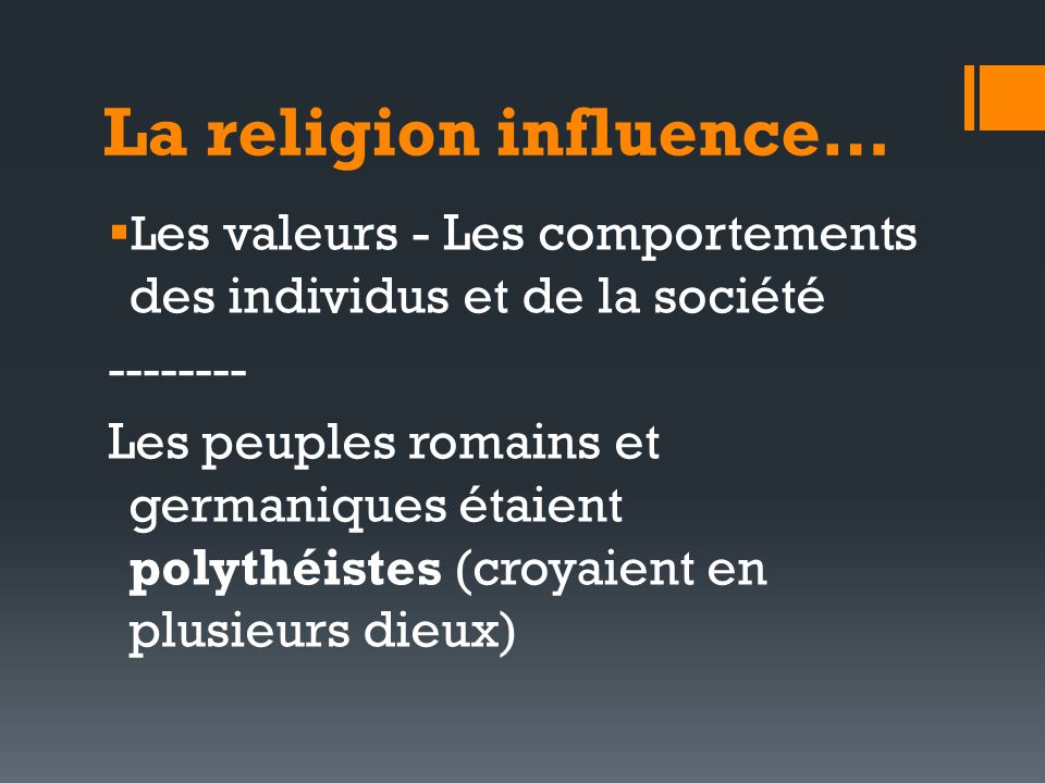 La religion influence…