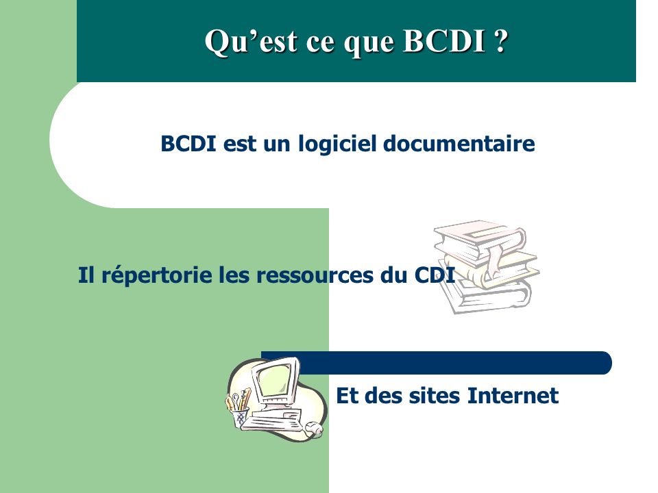 Qu’est ce que BCDI BCDI est un logiciel documentaire