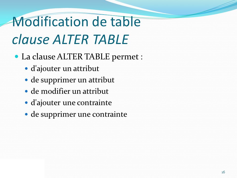 Modification de table clause ALTER TABLE