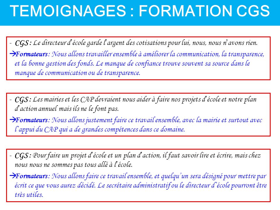 TEMOIGNAGES : FORMATION CGS