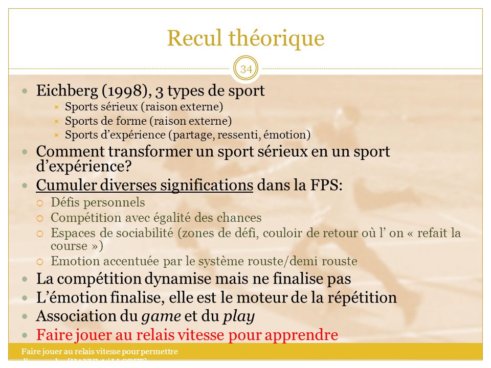 Recul théorique Eichberg (1998), 3 types de sport