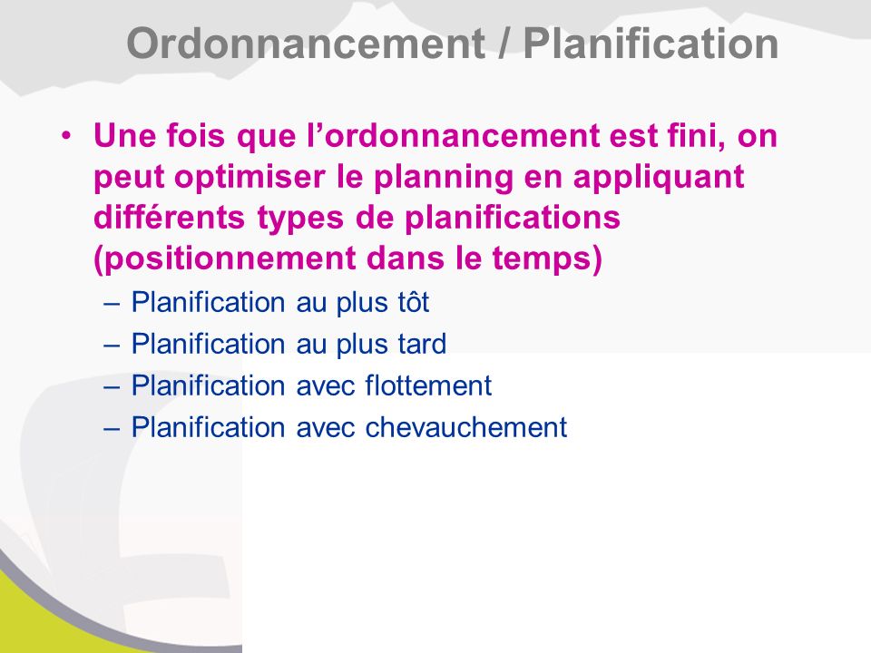 Ordonnancement / Planification