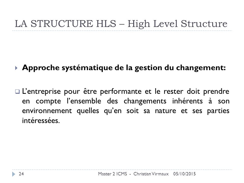 LA STRUCTURE HLS – High Level Structure