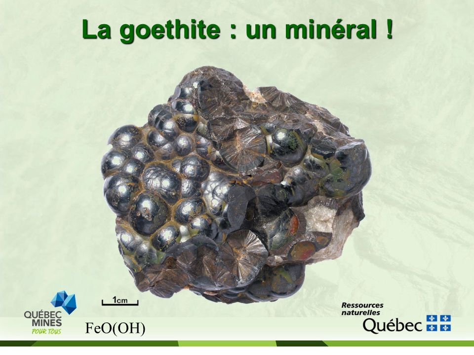 La goethite : un minéral !