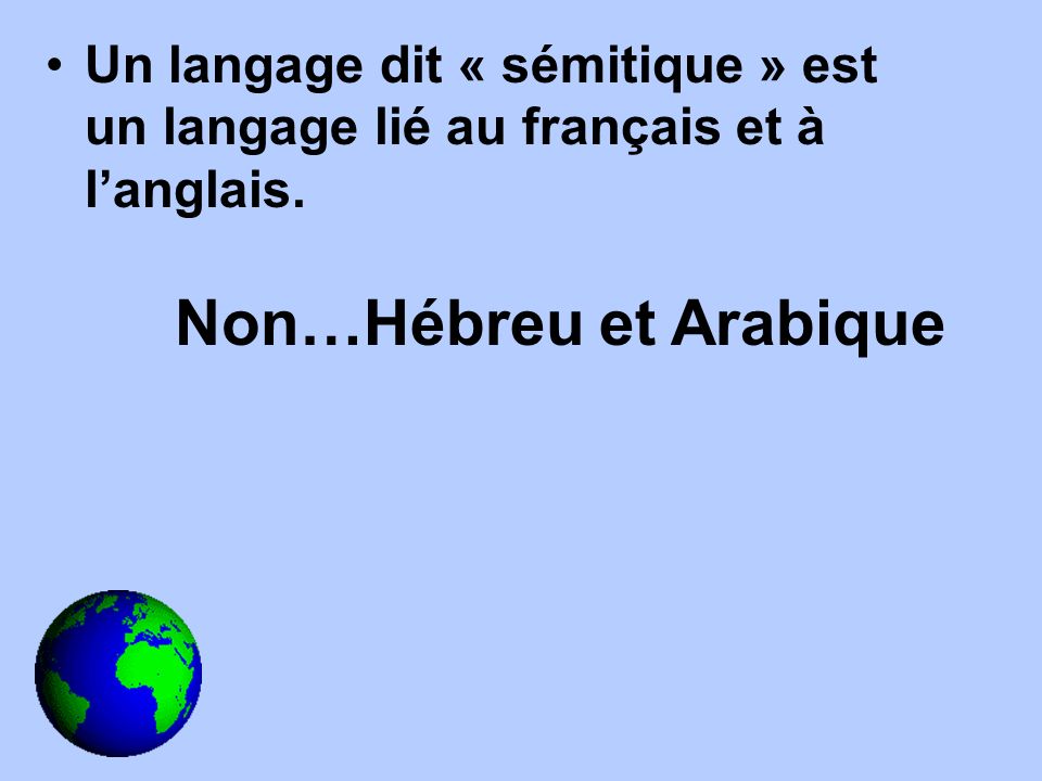 Non…Hébreu et Arabique