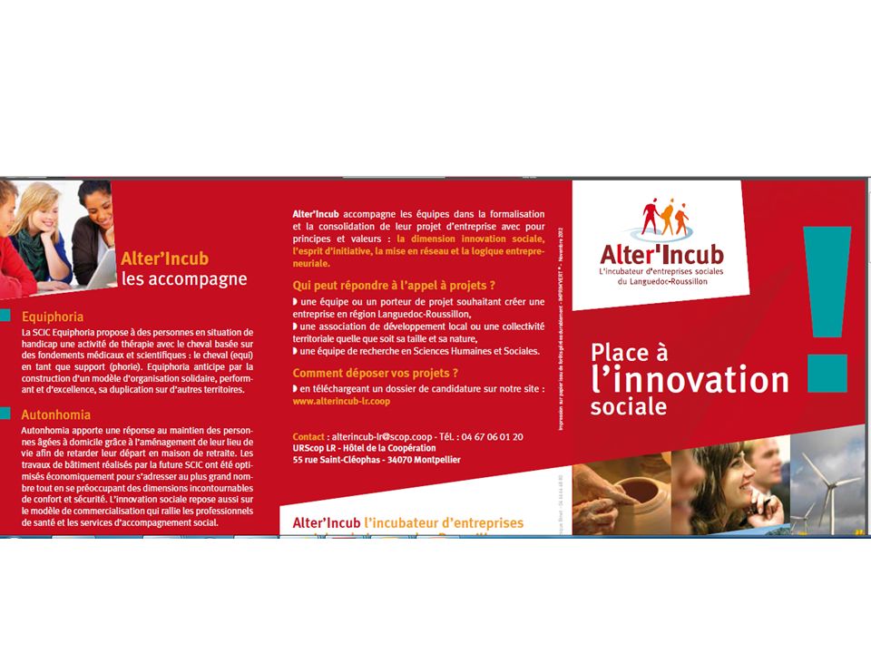 Alter’Incub: premier incubateur totalement dédié à l’innovation sociale.